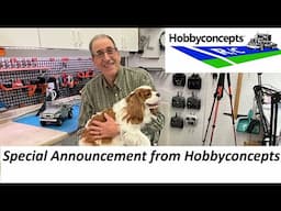 Special Announcement from Hobbyconcepts