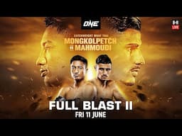 ONE Championship: Full Blast II (Full Event)