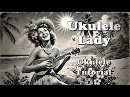 Ukulele Lady - Ukulele Tutorial