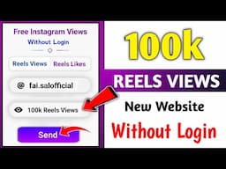 📢 2025 WITHOUT LOGIN😱 | Reels Views Kaise Badhaye | Instagram Reels Views Kaise Badhaye