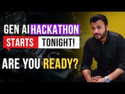 Wait is Over! GenAI Hackathon Starts Tonight!