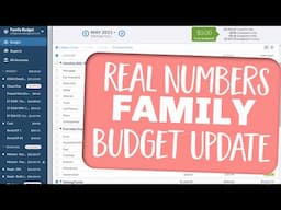 Real Numbers Family YNAB Budget Update-- MAY 2021