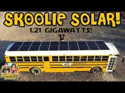 Skoolie Solar!!! 4,555 Watts on my Bus!!! Snap N Track Install (Low Profile)