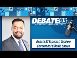 Você e o Governador - E aí, governador? - Debate 93 - 10/02/2025