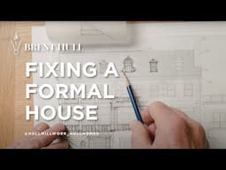 Fixing a formal house with aspirations.