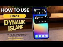 How to Use the iPhone Dynamic Island