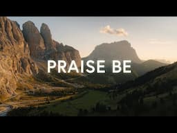 Mark & Sarah Tillman - Praise Be