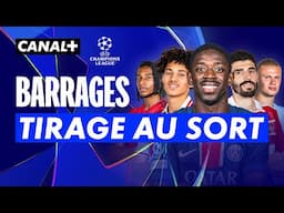 🚨 Tirage au sort des barrages de Ligue des champions en direct ! ⚽️