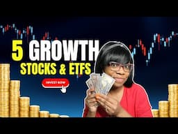 Our Top 5 Growth Stocks For 2025 - Investing Over $50k!