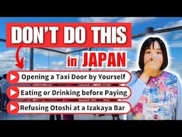 JAPAN HAS CHANGED | Top 20 Things to Avoid! What to Know Before Traveling to Japan 2025