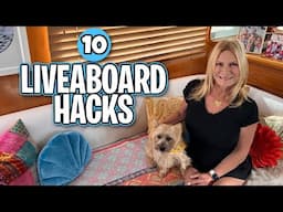 10 Tips and Hacks for Liveaboards!