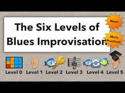 Blues Improv: Beginner to Expert