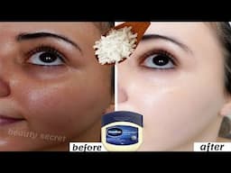 Mix rice with Vaseline to get skin white as snow and clear as glass.