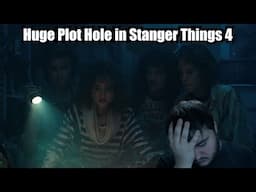 A HUGE Plot Hole in Stranger Things Season 4!