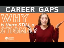 🚨 The Truth About Career Gaps: Why They Still Carry a Stigma & How to Overcome It!