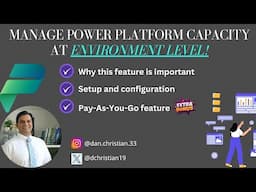 Manage Power Platform Capacity at Environment Level