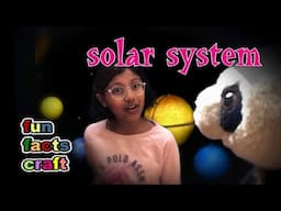 Solar System for kids : facts, fun and craft : Making a model - part 1