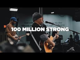 100 Million Strong (Live) | Chris Tofilon