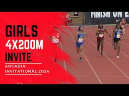 2024 TF - Arcadia Invitational - Girls 4x200M Relay Invite