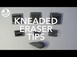 Kneaded Eraser Tips