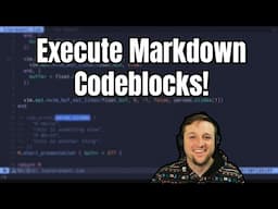 Neovim Plugin From Scratch: Executing Markdown Blocks LIVE (Part 7)