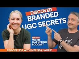 How Any Brand Can Use UGC for MASSIVE SOCIAL MEDIA REACH // Ft Melissa Laurie from Oysterly (Ep 302)