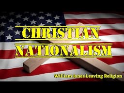 Leaving Religion: Christian Nationalism