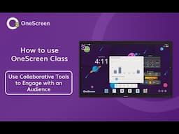 Using OneScreen Engage to Collaborate and Engage - T7 Training