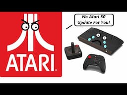 Atari Burns Atari VCS Owners! Breaks Promise On Free Atari 50 Update