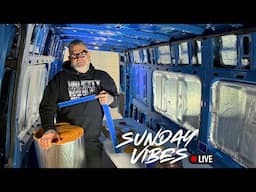 Sunday Van Build Vibes!!!! Duck Liner n Live Chat