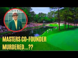 7 BIZARRE but TRUE Stories about Augusta National Golf Club