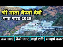 Vaishno Devi Yatra 2025 | Mata Vaishno Devi Yatra | Vaishno Devi Complete Information | Vaishno Devi