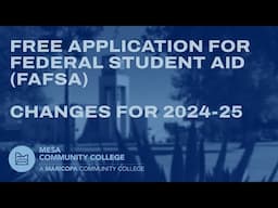 FAFSA Changes for 2024-2025