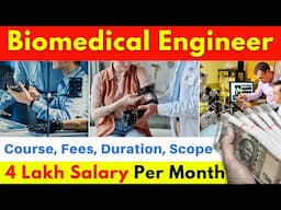 Biomedical Engineer Kaise Bane || Biomedical Engineer Salary || Biomedical Engineering Course