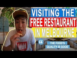 Free restaurant!? in Melbourne Australia