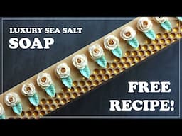 FREE RECIPE! Luxury Aloe Sea Salt CP SOAP! Oatmeal, Milk & Honey ~ Impression Mat ~ Piped Roses, DIY