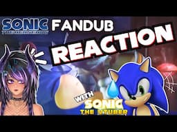 I showed Sonic the VTuber SnapCube Sonic 06 Fandub Reaction || FULL VIDEO