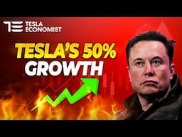 How Tesla Can Achieve 50% Growth Still