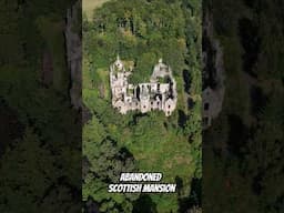 Abandoned Scottish mansion