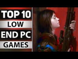 Top 10 Best Low End PC Games 2024 | Low Specs PC Games | 2GB Ram PC Games Without Graphics Card