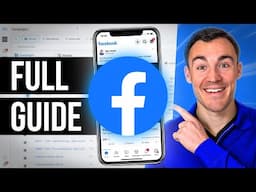 The BEST Facebook Ads Tutorial for Beginners 2025 (Full Guide)