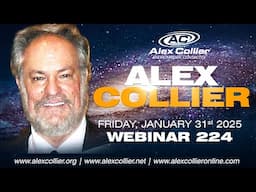 Alex Collier *LIVE* January 31st, 2025, 224th Webinar - Promo Video