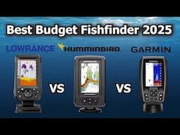 Best Budget Fishfinder 2025 / Garmin / Lowrance / Humminbird