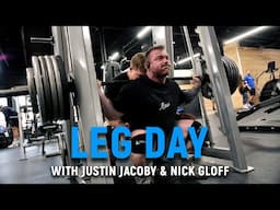 Justin Jacoby & Nick Gloff - Leg Day (April 2022)