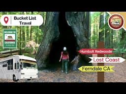 Travel To California's Humboldt #Redwoods State Park | Explore Ferndale & The Lost Coast #rvamerica