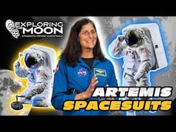 Exploring the Moon: Artemis Spacesuits