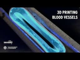 3D Printing Blood Vessels