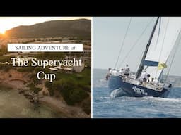 Sailing Adventure at the Superyacht Cup | Marriott Bonvoy Moments