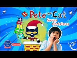 Pete the Cat Saves Christmas 🎄 | Fun Read-Aloud Story for Kids