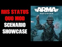 Arma Reforger RHS Status Quo Showcase Mission - How To See What's Included This Amazing Mod!